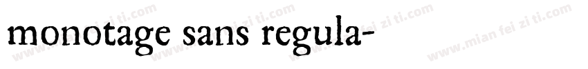 monotage sans regula字体转换